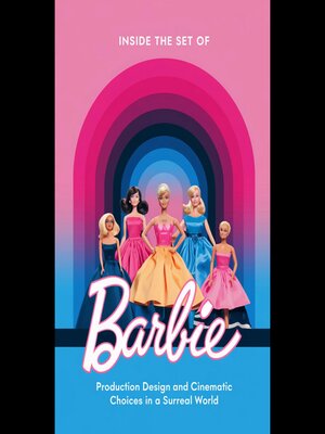 cover image of Inside the Set of 'Barbie'